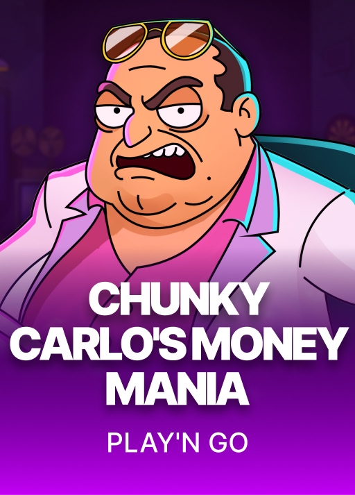 Chunky Carlo's Money Mania