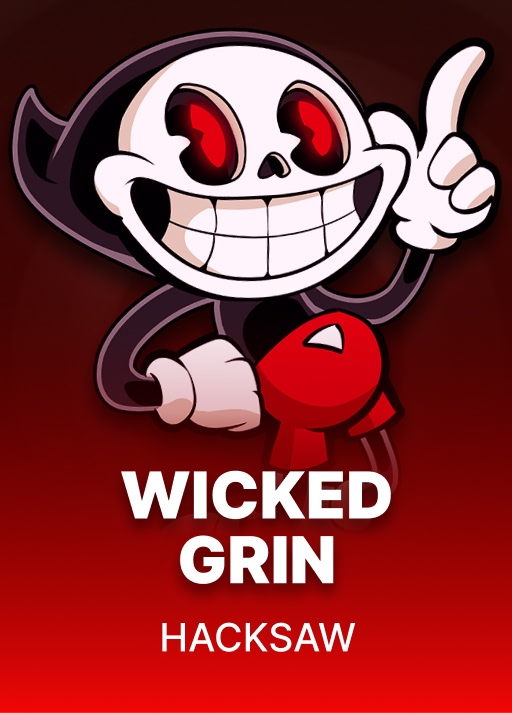 Wicked Grin